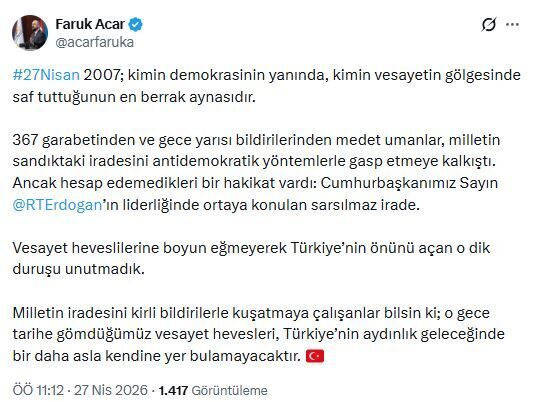 ANKARA, – AK Parti Genel Başkan Yardımcısı Faruk Acar, “27