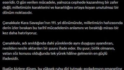 ANKARA, – İLETİŞİM Başkanı Burhanettin Duran, Çanakkale Kara Savaşları’nın 111’inci