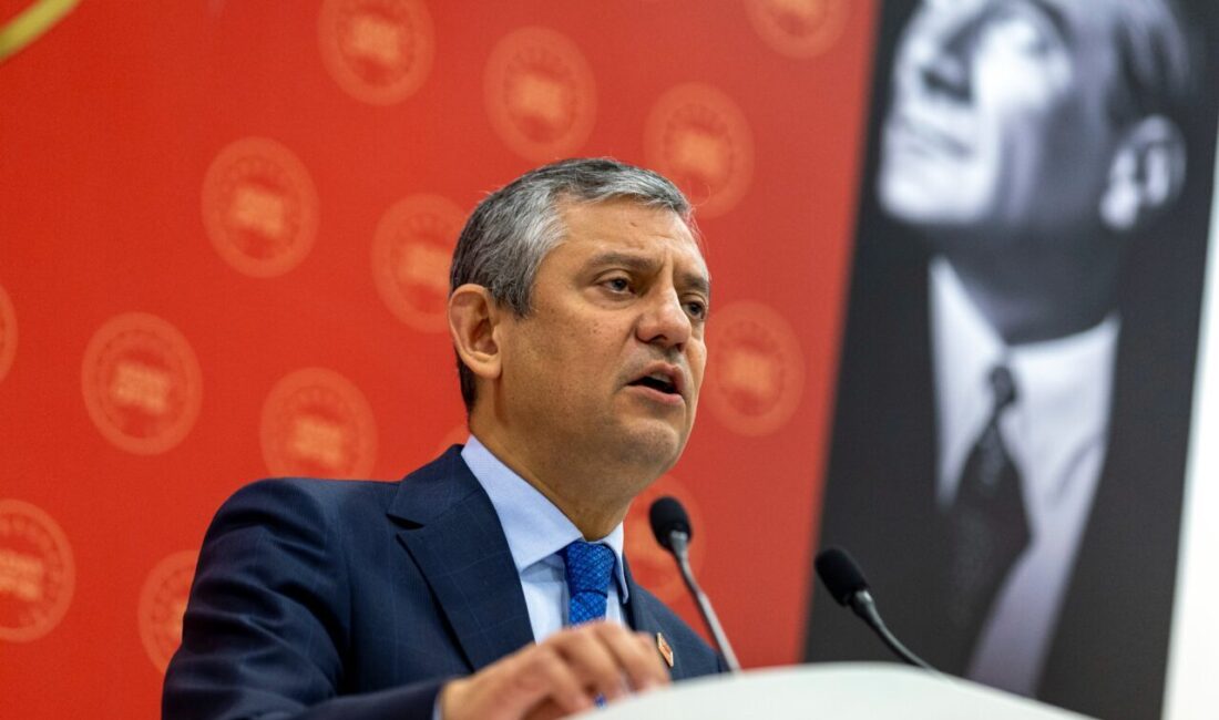 Kübra SONKAYA/ANKARA, – CHP Genel Başkanı Özgür Özel, “Bugünden itibaren