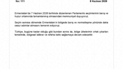 Ankara, – DIŞİŞLERİ Bakanlığı, “Ermenistan’da 7 Haziran 2026 tarihinde düzenlenen